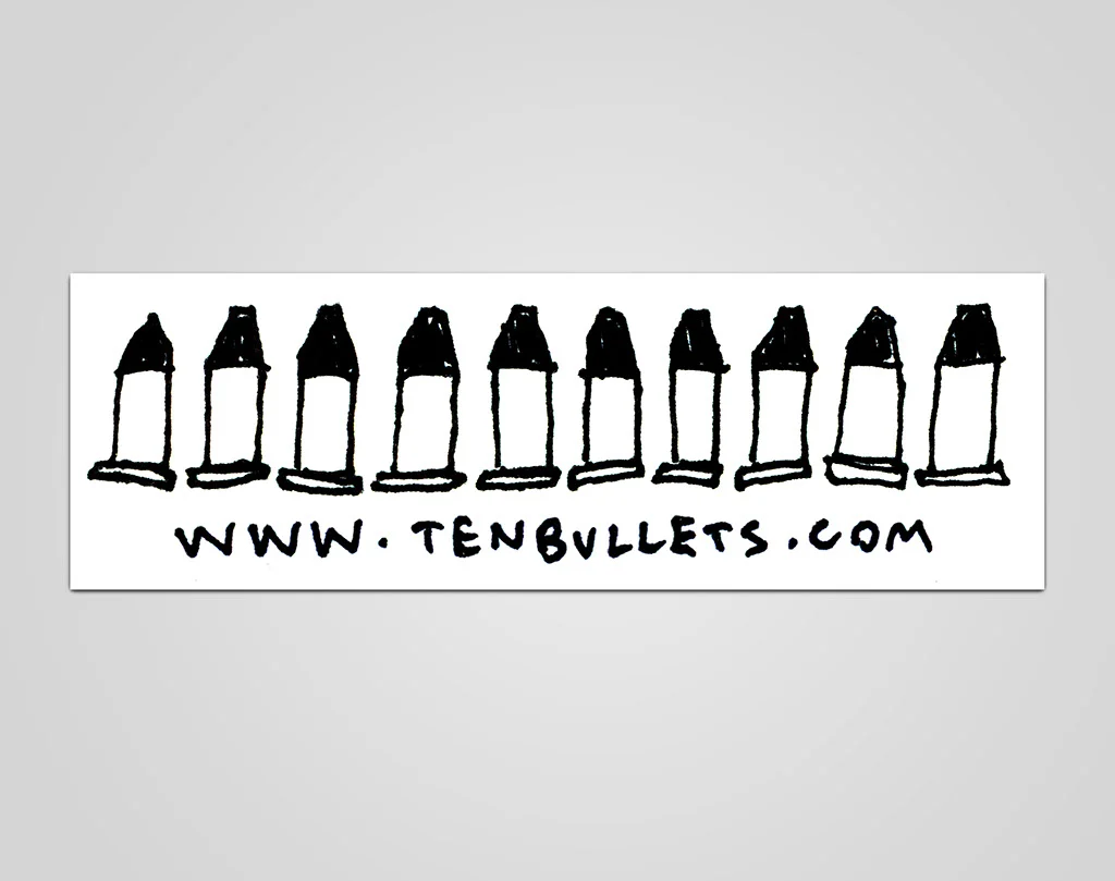 Ten Bullets Sticker - Image 2